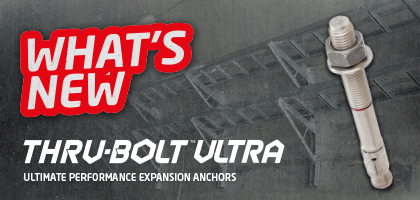 What’s New 🔥THRU-BOLT™ ULTRA, The Newest Certified Mechanical Expansion Anchor with extreme tensile strength and shear load capacities